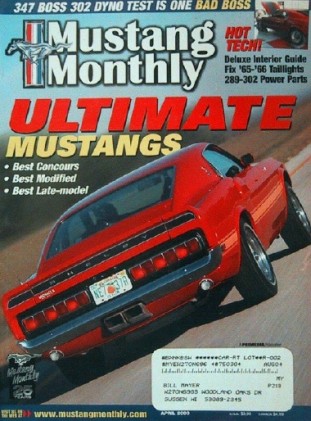 MUSTANG MONTHLY 2003 APR - GT500KR, GT40 FOR A 5.0L